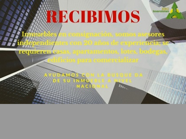 Recibimos inmuebles en consignación