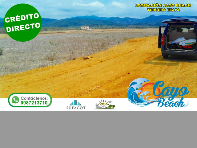 INCREIBLES LOTIZACIONES DE VENTA EN PUERTO CAYO A POCOS MINUTOS DEL MAR