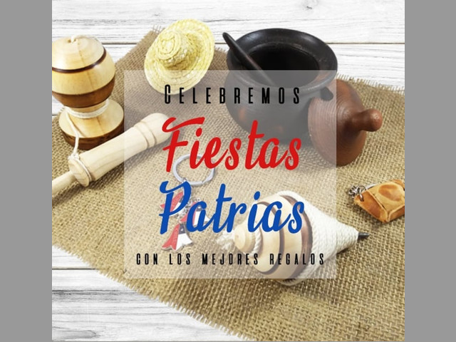 Celebra fiestas patrias con los mejores regalos