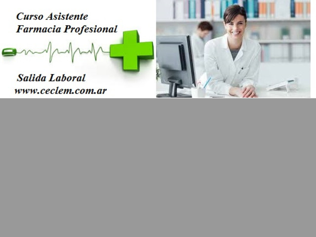 Curso AUXILIAR DE FARMACIA salida laboral Beca 50%