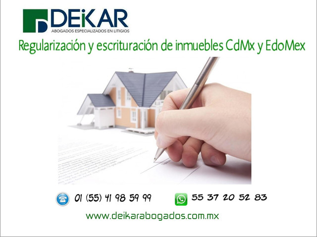 REGULARIZACIÓN Y ESCRITURACIÓN DE INMUEBLES EN LA CIUDAD DE MÉXICO Y EL