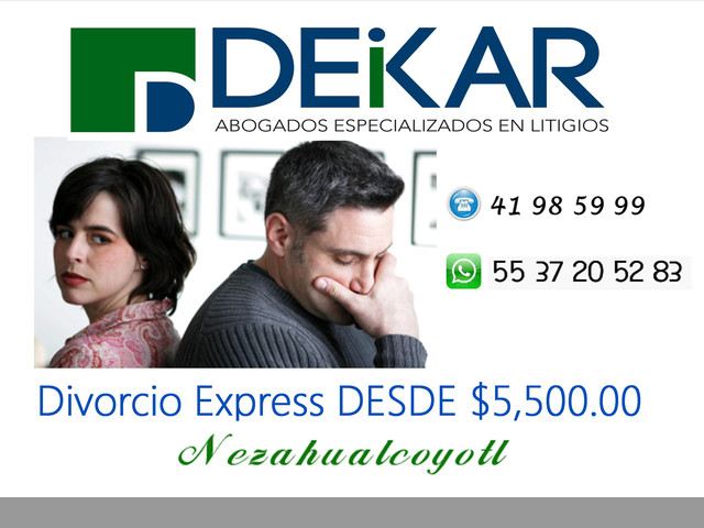 Divorcio Express Económico en Nezahualcóyotl